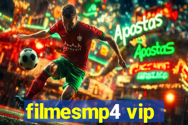 filmesmp4 vip